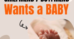 What-To-Say When Girlfriend Boyfriend Wants Baby