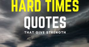 Hard Times Quotes