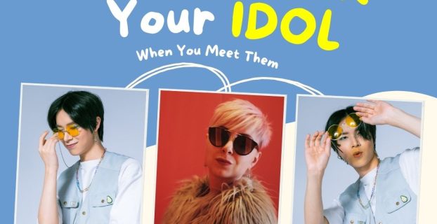 What to Tell Ask Your Idol When Meet Them