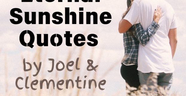 Eternal Sunshine Quotes Joel Clementine