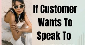 What To Say If Customer Wants To Speak To a Manager